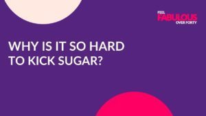 why is it so hard to kick sugar